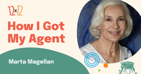 Marta Magellan How I got my Agent